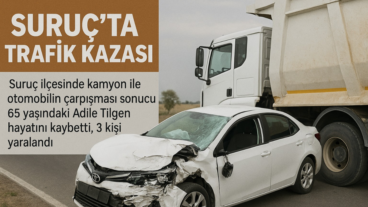 Suruç’ta Feci Kaza: 65 Yaşındaki Kadın Hayatını Kaybetti, 3 Yaralı